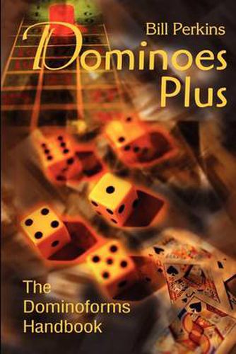 Cover image for Dominoes Plus: The Dominoforms Handbook