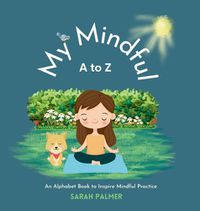 Cover image for My Mindful A to Z