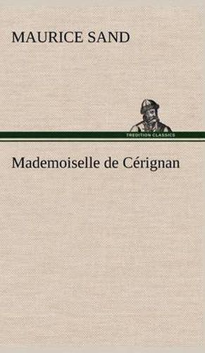 Mademoiselle de Cerignan