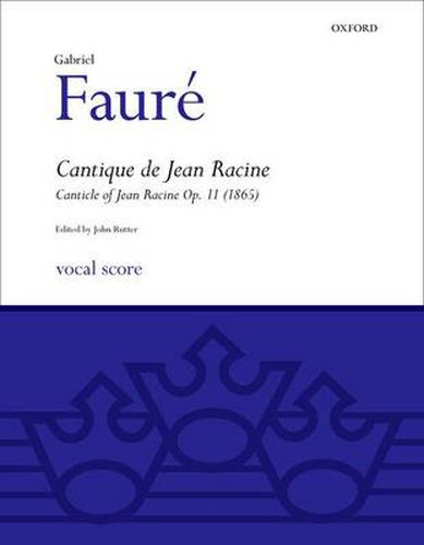 Cantique De Jean Racine Op.11