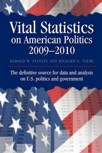 Cover image for Vital Statistics on American Politics 2009-2010