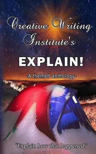 Explain!: A themed anthology 2016