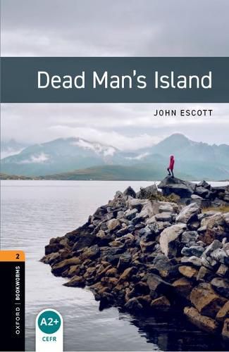 Cover image for Oxford Bookworms Library: Level 2:: Dead Man's Island audio pack