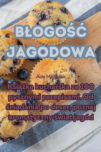 Cover image for Blogośc jagodowa
