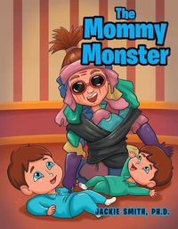 Cover image for The Mommy Monster