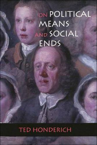 Cover image for On Political Means and Social Ends