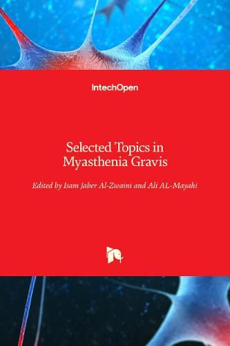 Cover image for Selected Topics in Myasthenia Gravis
