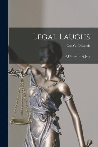 Cover image for Legal Laughs: a Joke for Every Jury