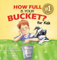 Cover image for How Full Is Your Bucket? For Kids
