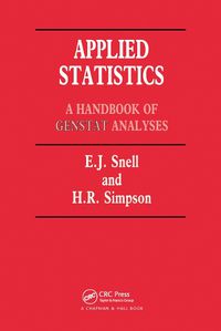 Cover image for Applied Statistics: Handbook of GENSTAT Analysis