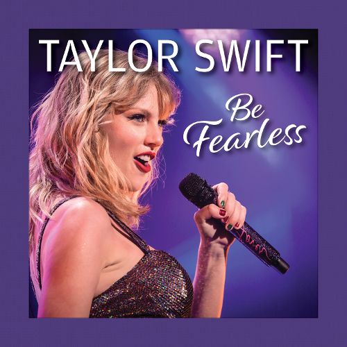 Cover image for Taylor Swift Be Fearless