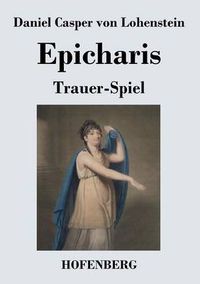 Cover image for Epicharis: Trauer-Spiel