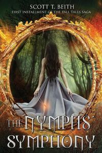 Cover image for Tall Tales: The Nymphs' Symphony