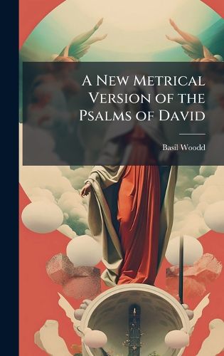 Cover image for A New Metrical Version of the Psalms of David