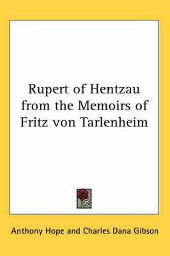 Cover image for Rupert of Hentzau from the Memoirs of Fritz Von Tarlenheim