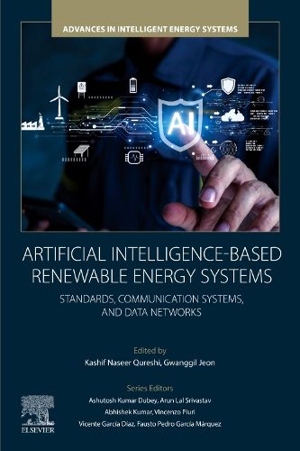 Artificial Intelligence-based Renewable Energy Systems