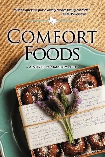 Cover image for Comfort Foods: Texas Hill Country Fiction