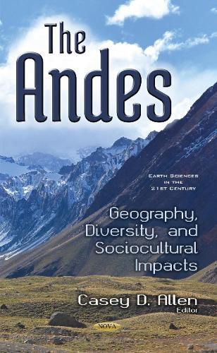 Cover image for Andes: Geography, Diversity, & Sociocultural Impacts