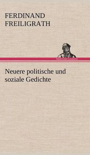 Cover image for Neuere Politische Und Soziale Gedichte