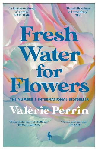 Cover image for Fresh Water for Flowers: OVER 1 MILLION COPIES SOLD