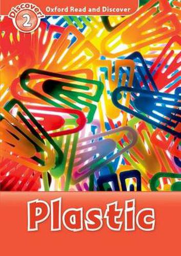 Cover image for Oxford Read and Discover: Level 2: Plastic