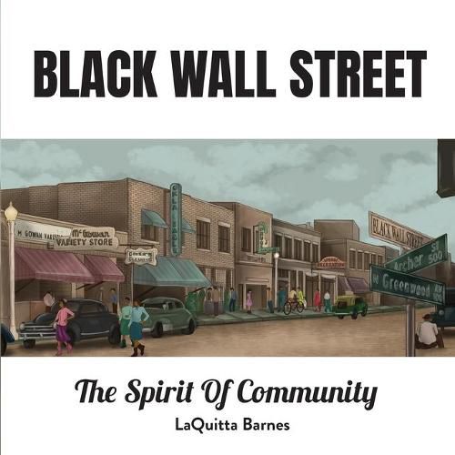Cover image for Black Wall Street: The Spirit of Community