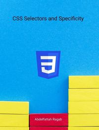 Cover image for CSS Selectors and Specificity
