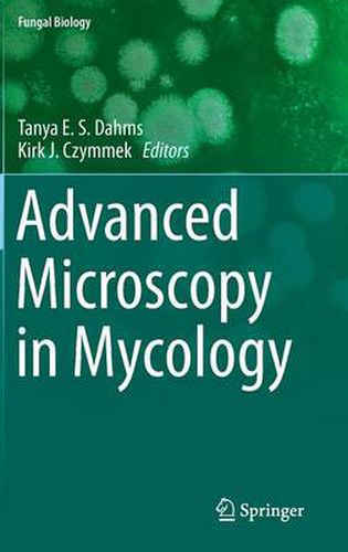 Cover image for Advanced Microscopy in Mycology