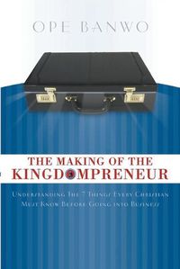 Cover image for The Making Of The Kingdompreneur
