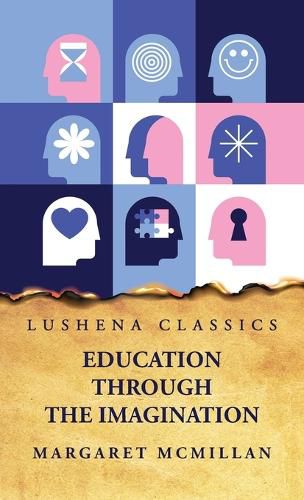 Cover image for Education Through the Imagination