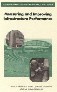 Cover image for Measuring and Improving Infrastructure Performance