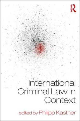 Cover image for International Criminal Law in Context