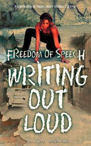 Cover image for Freedom of Speech Writing Out Loud