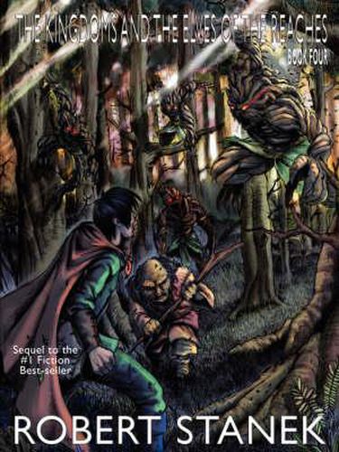 The Kingdoms and the Elves of the Reaches IV (Special Illustrated Edition, Keeper Martin's Tales Book 4)