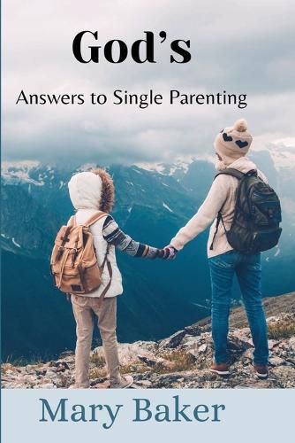 Cover image for God's Answers to Single Parenting