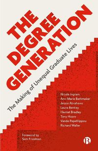 Cover image for The Degree Generation