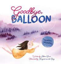 Cover image for Goodbye, Balloon