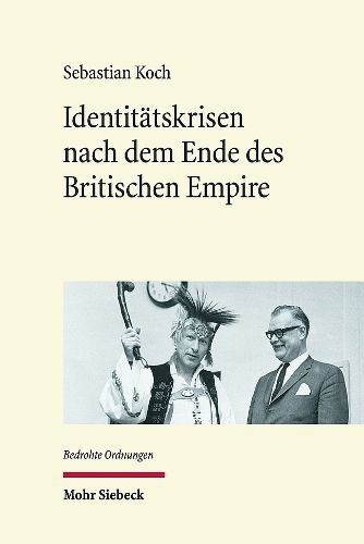 Cover image for Identitaetskrisen nach dem Ende des Britischen Empire
