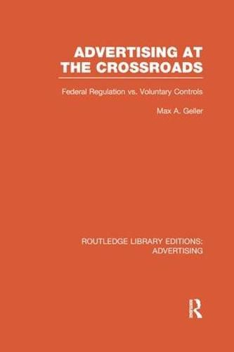 Cover image for Advertising at the Crossroads (RLE Advertising)