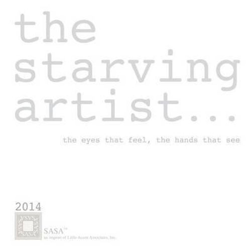 Cover image for The starving artist - 2014: the eyes that feel, the hands that see