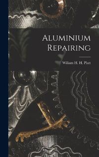 Cover image for Aluminium Repairing