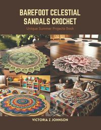 Cover image for Barefoot Celestial Sandals Crochet