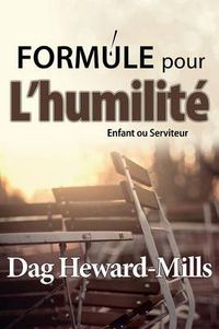 Cover image for Formule Pour L'humilite