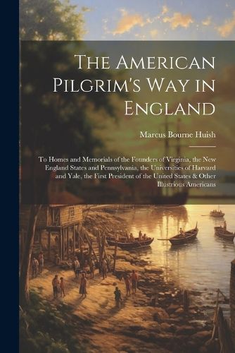 The American Pilgrim's Way in England