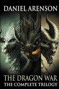 Cover image for The Dragon War: The Complete Trilogy