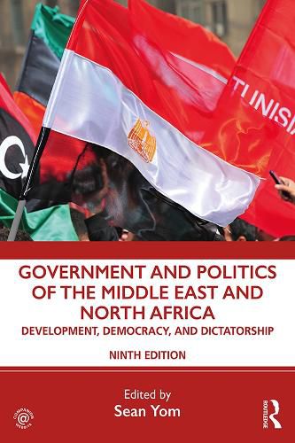 Cover image for Government and Politics of the Middle East and North Africa: Development, Democracy, and Dictatorship