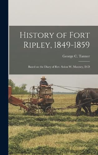 History of Fort Ripley, 1849-1859