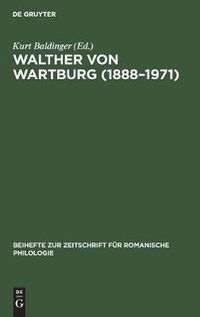 Cover image for Walther von Wartburg (1888-1971)