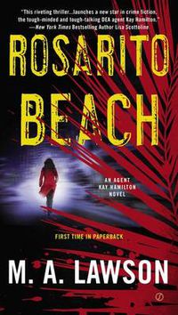 Cover image for Rosarito Beach: A Kay Hamilton Novel