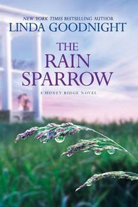 Cover image for The Rain Sparrow: A Southern Women's Fiction Novel